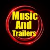 MusicAndTrailers